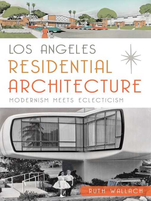 Title details for Los Angeles Residential Architecture by Ruth Wallach - Wait list